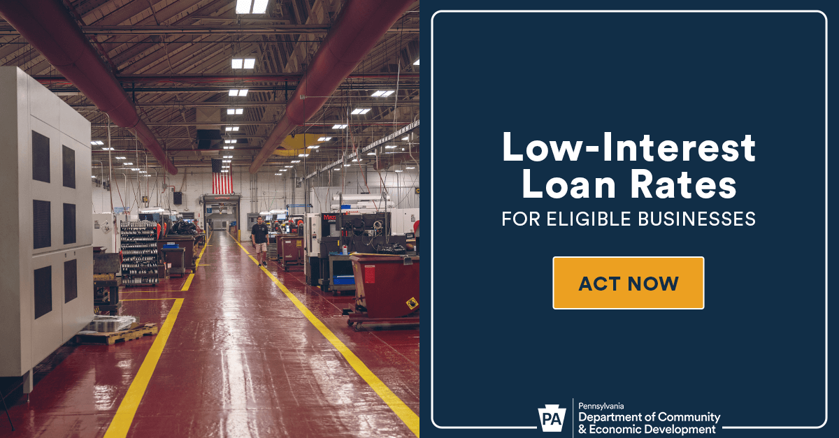 PIDA Loans Boost Job Creation and Business Growth in Pennsylvania